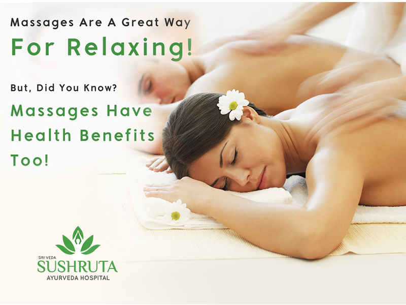 Discover The Amazing Benefits Of Massage At Sriveda Sushruta